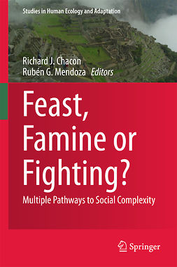 Chacon, Richard J. - Feast, Famine or Fighting?, ebook