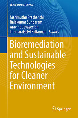 Jeyaseelan, Aravind - Bioremediation and Sustainable Technologies for Cleaner Environment, e-kirja