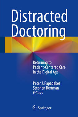 Bertman, Stephen - Distracted Doctoring, ebook