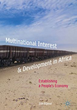 Bijaoui, Ilan - Multinational Interest &amp; Development in Africa, ebook