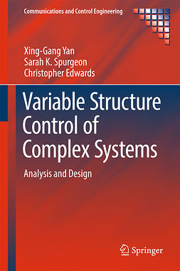 Edwards, Christopher - Variable Structure Control of Complex Systems, e-bok