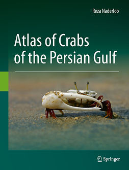 Naderloo, Reza - Atlas of Crabs of the Persian Gulf, ebook