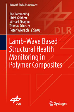 Gabbert, Ulrich - Lamb-Wave Based Structural Health Monitoring in Polymer Composites, e-kirja