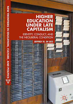 Leo, Jeffrey R. Di - Higher Education under Late Capitalism, e-kirja