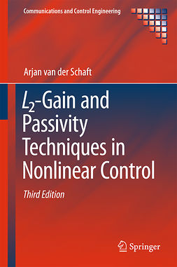 Schaft, Arjan van der - L2-Gain and Passivity Techniques in Nonlinear Control, ebook