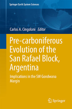 Cingolani, Carlos Alberto - Pre-carboniferous Evolution of the San Rafael Block, Argentina, ebook