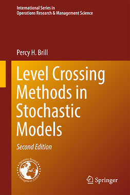 Brill, Percy H. - Level Crossing Methods in Stochastic Models, e-bok