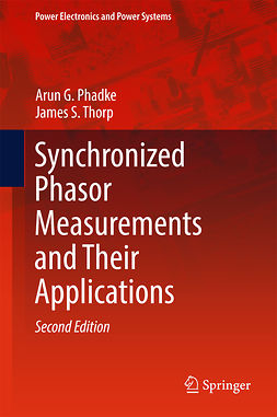 Phadke, Arun G. - Synchronized Phasor Measurements and Their Applications, e-kirja