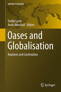 Lavie, Emilie - Oases and Globalization, e-bok