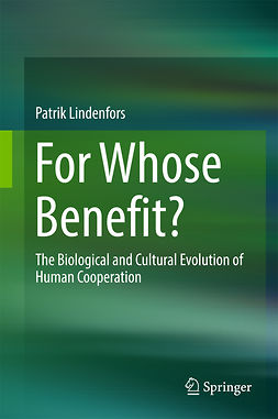 Lindenfors, Patrik - For Whose Benefit?, ebook