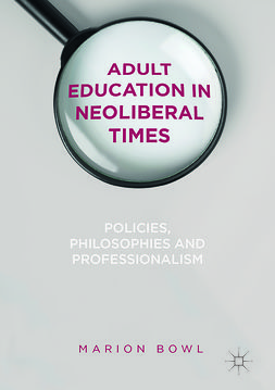 Bowl, Marion - Adult Education in Neoliberal Times, e-bok