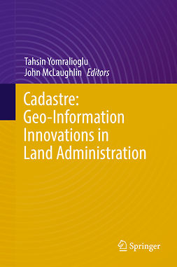 McLaughlin, John - Cadastre: Geo-Information Innovations in Land Administration, e-bok