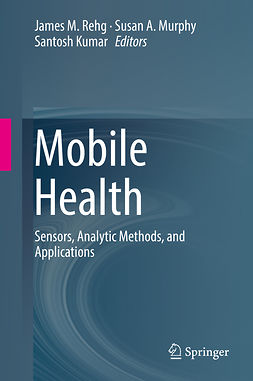 Kumar, Santosh - Mobile Health, ebook