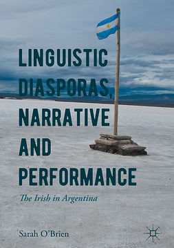 O'Brien, Sarah - Linguistic Diasporas, Narrative and Performance, ebook