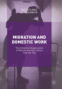 Ledwith, Sue - Migration and Domestic Work, ebook