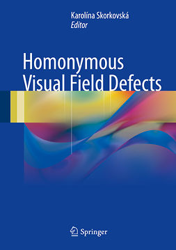 Skorkovská, Karolína - Homonymous Visual Field Defects, ebook