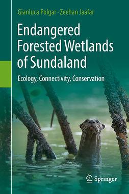 Jaafar, Zeehan - Endangered Forested Wetlands of Sundaland, ebook