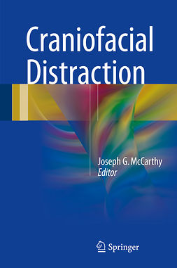 McCarthy, Joseph G. - Craniofacial Distraction, e-bok