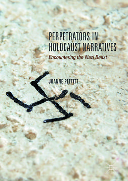 Pettitt, Joanne - Perpetrators in Holocaust Narratives, e-bok