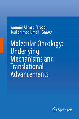 Farooqi, Ammad Ahmad - Molecular Oncology: Underlying Mechanisms and Translational Advancements, e-bok