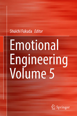 Fukuda, Shuichi - Emotional Engineering, Vol.5, e-kirja
