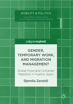 Zeneidi, Djemila - Gender, Temporary Work, and Migration Management, e-kirja