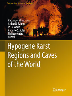 Audra, Philippe - Hypogene Karst Regions and Caves of the World, ebook