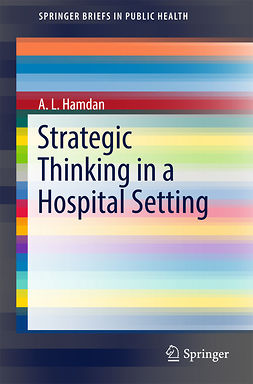 Hamdan, A. L. - Strategic Thinking in a Hospital Setting, ebook