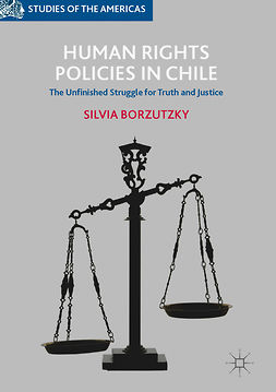 Borzutzky, Silvia - Human Rights Policies in Chile, ebook