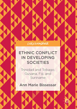 Bissessar, Ann Marie - Ethnic Conflict in Developing Societies, e-bok