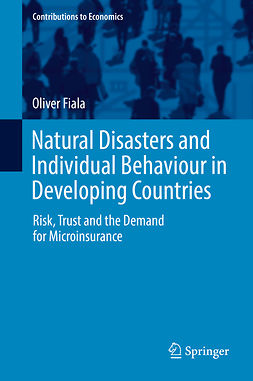 Fiala, Oliver - Natural Disasters and Individual Behaviour in Developing Countries, ebook