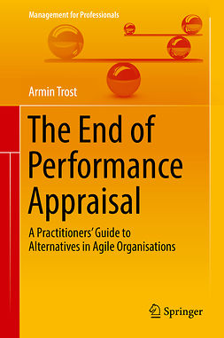 Trost, Armin - The End of Performance Appraisal, ebook