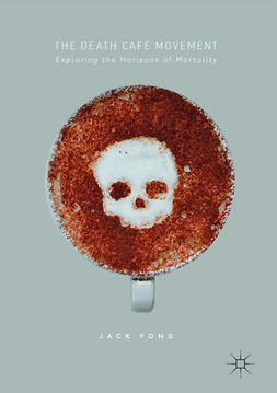 Fong, Jack - The Death Café Movement, ebook