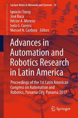 Baca, José - Advances in Automation and Robotics Research in Latin America, ebook