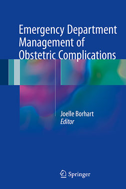 Borhart, Joelle - Emergency Department Management of Obstetric Complications, ebook