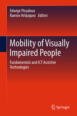 Pissaloux, Edwige - Mobility of Visually Impaired People, e-kirja