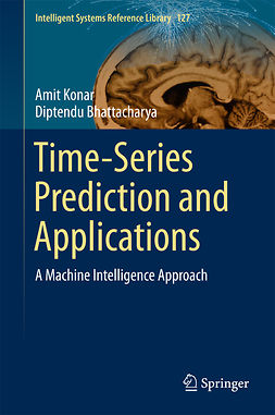 Bhattacharya, Diptendu - Time-Series Prediction and Applications, ebook