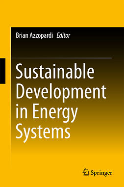 Azzopardi, Brian - Sustainable Development in Energy Systems, e-kirja