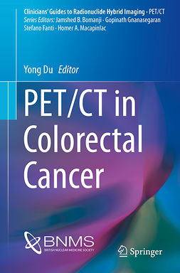 Du, Yong - PET/CT in Colorectal Cancer, e-bok