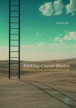 Scillio, Mark - Making Career Stories, e-kirja