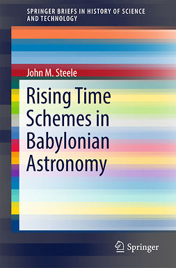 Steele, John M. - Rising Time Schemes in Babylonian Astronomy, e-bok