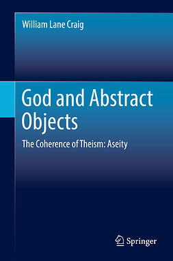 Craig, William Lane - God and Abstract Objects, e-kirja