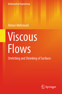 Mehmood, Ahmer - Viscous Flows, e-bok