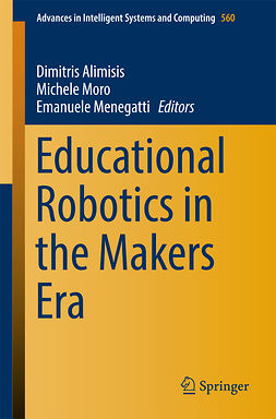 Alimisis, Dimitris - Educational Robotics in the Makers Era, ebook