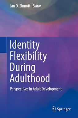Sinnott, Jan D. - Identity Flexibility During Adulthood, e-bok