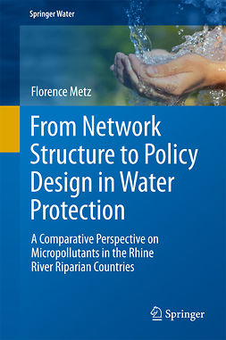 Metz, Florence - From Network Structure to Policy Design in Water Protection, ebook
