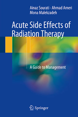 Ameri, Ahmad - Acute Side Effects of Radiation Therapy, e-bok