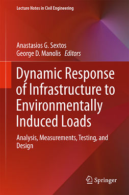 Manolis, George D. - Dynamic Response of Infrastructure to Environmentally Induced Loads, e-bok