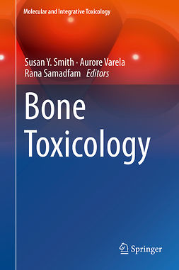 Samadfam, Rana - Bone Toxicology, ebook