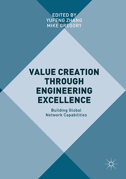 Gregory, Mike - Value Creation through Engineering Excellence, ebook